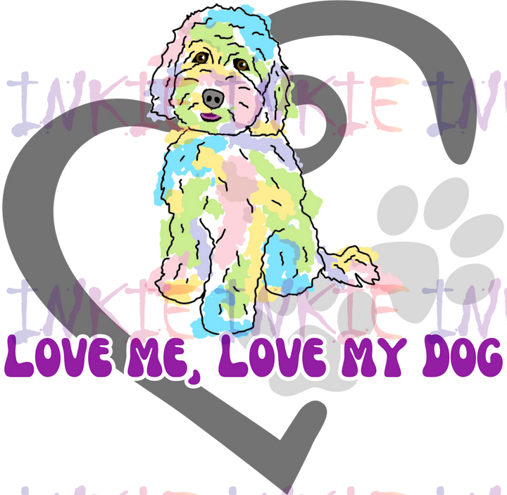 Goldendoodle - Love Me, Love My Dog