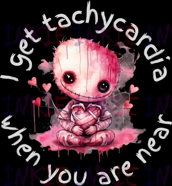 I get tachycardia when you are near