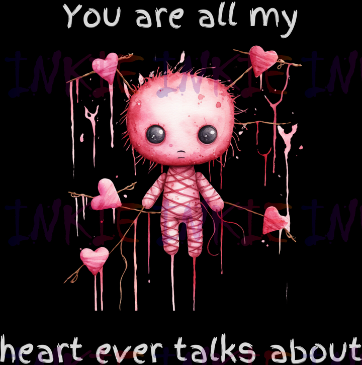 You are all my heart ever talks about