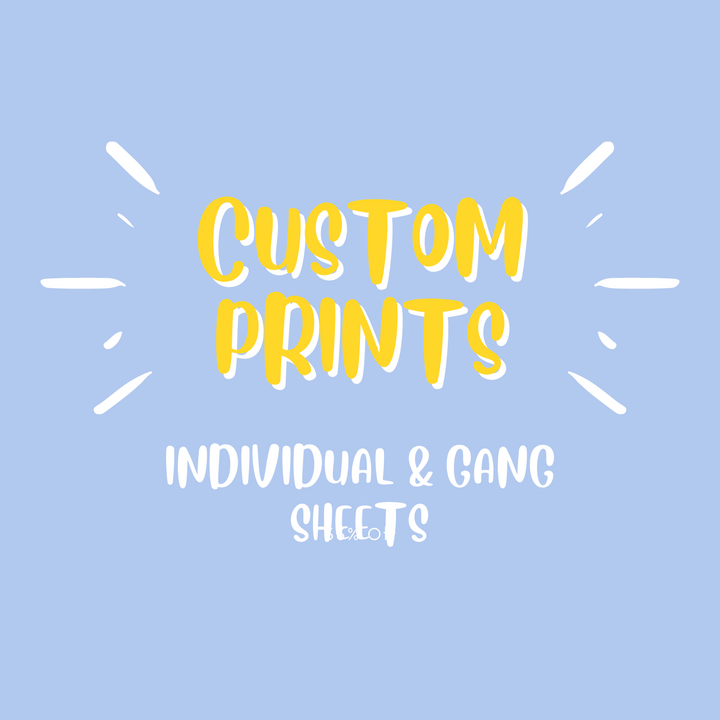 Custom Print/Custom Gang Sheet